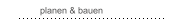 planen & bauen